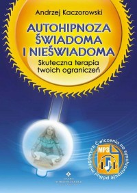 Autohipnoza świadoma i nieświadoma - okłakda ebooka