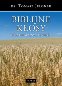 Biblijne kłosy z gratulacyjnych - okłakda ebooka