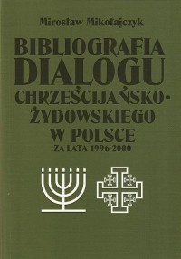 Bibliografia dialogu chrześcijańsko-żydowskiego - okłakda ebooka