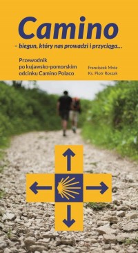 Camino – biegun, który nas prowadzi - okłakda ebooka