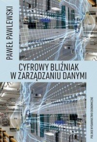 Cyfrowy bliźniak w zarządzaniu - okładka książki