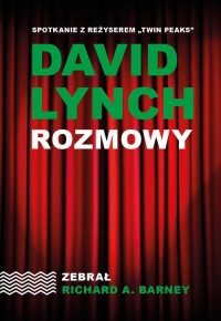 David Lynch. Rozmowy - okładka książki