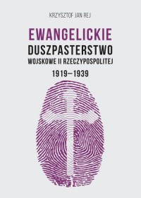 Ewangelickie Duszpasterstwo Wojskowe - okłakda ebooka