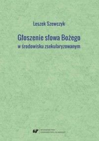 Głoszenie słowa Bożego w środowisku - okłakda ebooka