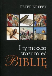 I ty możesz zrozumieć Biblię - okłakda ebooka