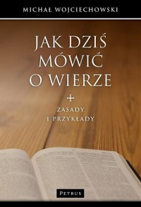 Jak dziś mówić o wierze - okłakda ebooka