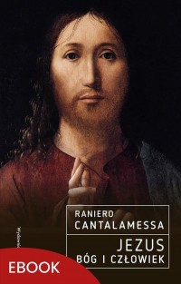 Jezus. Bóg i Człowiek - okłakda ebooka