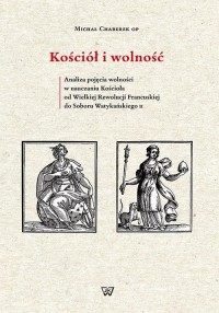 Kościół i wolność. Analiza pojęcia - okłakda ebooka