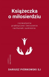 Książeczka o miłosierdziu. Rozważania, - okłakda ebooka