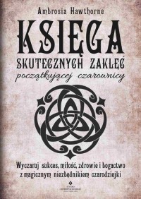 Księga skutecznych zaklęć początkującej - okłakda ebooka