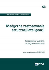 Medyczne zastosowania sztucznej - okładka książki