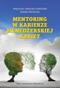 Mentoring w karierze menedżerskiej - okładka książki