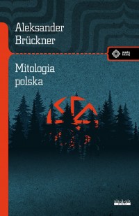 Mitologia polska. Studium porównawcze - okładka książki