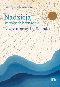 Nadzieja w czasach beznadziei. - okłakda ebooka