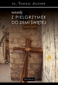 Notatki z pielgrzymek do Ziemi - okłakda ebooka