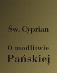 O modlitwie Pańskiej - okłakda ebooka