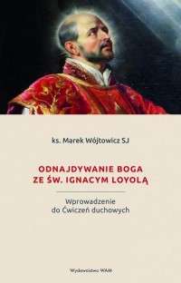 Odnajdywanie Boga ze św. Ignacym - okłakda ebooka