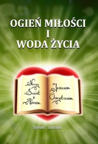 Ogień miłości i woda życia - okłakda ebooka