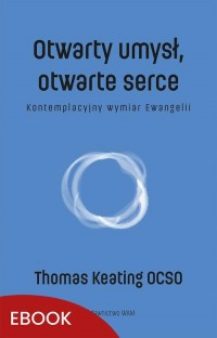 Otwarty umysł, otwarte serce. Kontemplacyjny - okłakda ebooka