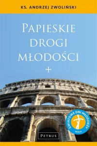 Papieskie drogi młodości - okłakda ebooka