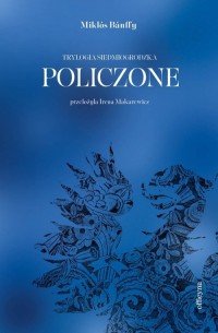 Policzone Trylogia siedmiogrodzka - okładka książki