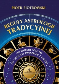 Reguły astrologii tradycyjnej. - okłakda ebooka