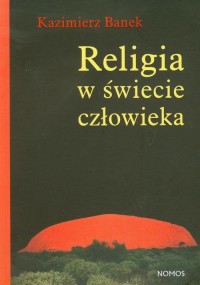 Religia w świecie człowieka - okłakda ebooka