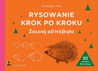 Rysowanie krok po kroku. Zacznij - okładka książki