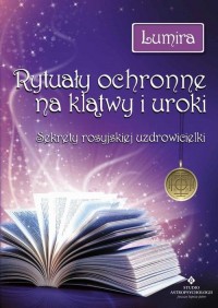 Rytuały ochronne na klątwy i uroki. - okłakda ebooka