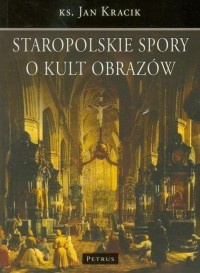 Staropolskie spory o kult obrazów - okłakda ebooka