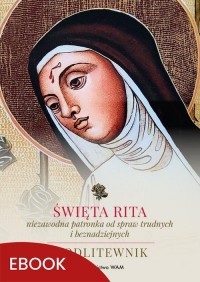 Święta Rita – niezawodna patronka - okłakda ebooka