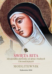 Święta Rita – niezawodna patronka - okłakda ebooka