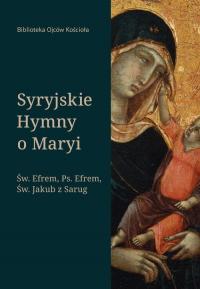 Syryjskie Hymny o Maryi. Św. Efrem, - okłakda ebooka