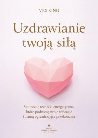 Uzdrawianie twoją siłą - okłakda ebooka