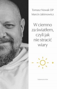 W ciemno za światłem, czyli jak - okłakda ebooka