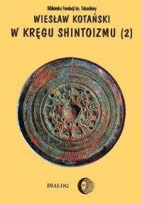 W kręgu shintoizmu. Tom 2. Doktryna, - okłakda ebooka