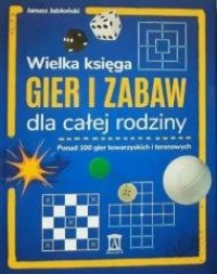 Wielka księga gier i zabaw dla - okładka książki