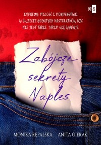 Zabójcze sekrety Naples - okładka książki