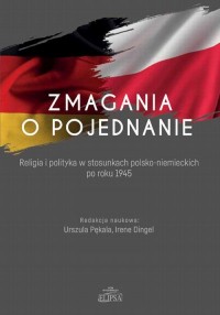 Zmagania o pojednanie. Religia - okłakda ebooka