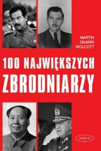 100 największych zbrodniarzy - okładka książki