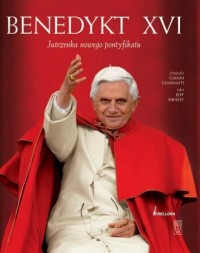 Benedykt XVI. Jutrzenka nowego - okładka książki