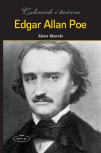 Edgar Allan Poe. Człowiek i twórca - okładka książki