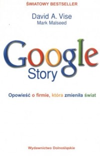 Google story. Opowieść o firmie, - okładka książki