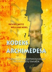 Kodeks Archimedesa. Tajemnice najsłynniejszego - okładka książki