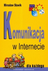 Komunikacja w Internecie dla każdego - okładka książki