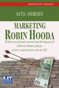 Marketing Robin Hooda. Seria: Horyzonty - okładka książki