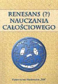 Renesans (?) nauczania całościowego - okładka książki