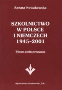 Szkolnictwo w Polsce i Niemczech - okładka książki
