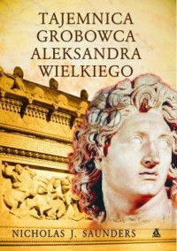 Tajemnica grobowca Aleksandra Wielkiego - okładka książki