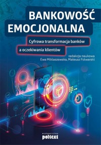 Bankowość emocjonalna. Cyfrowa - okłakda ebooka